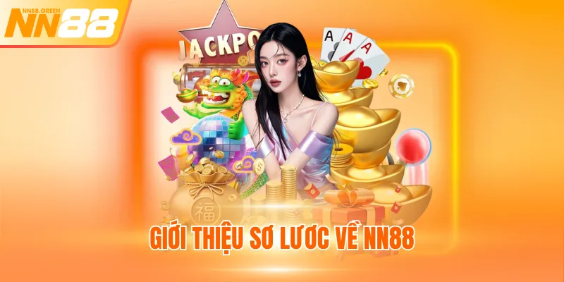 Giới thiệu sơ lược về NN88